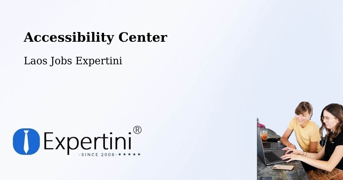 Accessibility Statement – Muang Vapi - Laos Jobs Expertini