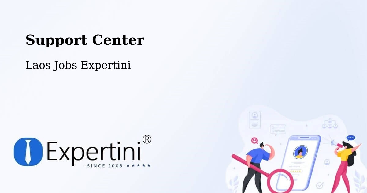 Support Services – Muang Vapi - Laos Jobs Expertini